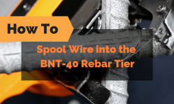 How to Spool Wire into the BNT-40